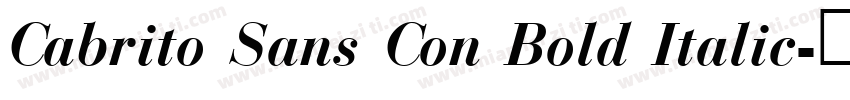 Cabrito Sans Con Bold Italic字体转换
